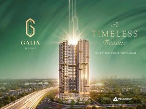 Tổng quan về dự án Galia Hà Nội